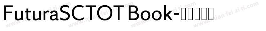 FuturaSCTOT Book字体转换